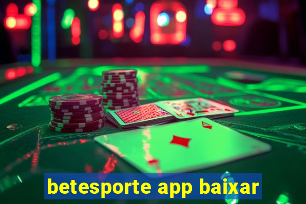 betesporte app baixar